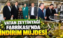 Vatan Zeytinyağı Fabrikası'ndan üreticiye indirim müjdesi