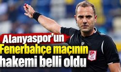 Alanyaspor’un Fenerbahçe maçının hakemi belli oldu