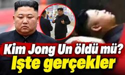 Kim Jong Un öldü mü? İşte gerçekler