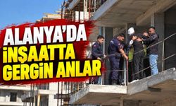 Alanya'da korku dolu anlar: Parasını alamayan işçi inşaatın balkonuna çıktı