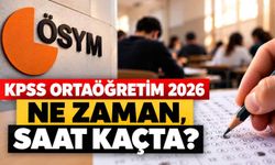 KPSS Ortaöğretim 2026 ne zaman, saat kaçta? ÖSYM'den adaylara kritik uyarı
