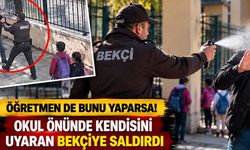 İzmir'de Okul Önünde Şoke Eden Olay! Öğretmen, Kendisini Uyaran Bekçiye Saldırdı