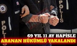 Alanya’da 69 yıl 11 ay hapisle aranan hükümlü yakalandı
