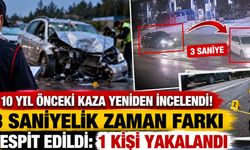 10 Yıllık Ölümlü Kazada Şok Gelişme! 3 Saniyelik Detay Şüpheliyi Ele Verdi