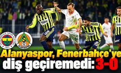 Alanyaspor, Fenerbahçe'ye diş geçiremedi: 3-0