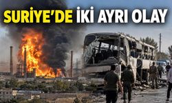 Suriye’de gaz hattı patladı, otobüse saldırı: 7 ölü