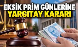 Yargıtay'dan eksik prim kararı: 189 günlük hizmet tescil edildi