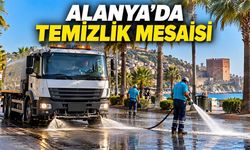 Alanya’da cadde ve sokaklarda kapsamlı temizlik çalışması