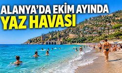 Alanya'da ekim ayında yaz havası: Deniz suyu 25 derece