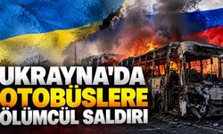 Ukrayna'da yolcu otobüslerine saldırı: Ölü sayısı 33'e yükseldi