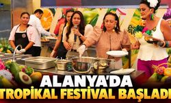 Alanya'da 5. Tropikal Meyve Festivali başladı: Avokado yarışında birinci belli oldu