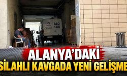Alanya'daki silahlı kavgada ölen Ahmet Çatar'ın cenazesi teslim edildi