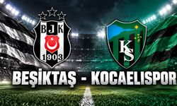 Beşiktaş - Kocaelispor maçı saat kaçta, hangi kanalda?