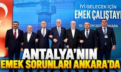 İYİ Parti'nin Emek Çalıştayı'nda Antalya'nın sorunları gündeme geldi
