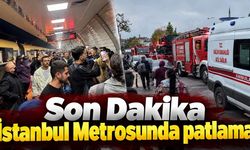 Son Dakika İstanbul Metrosunda patlama