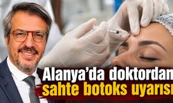 Alanya'da doktordan sahte botoks uyarısı