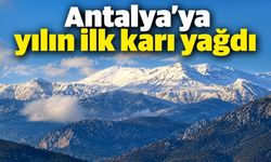 Antalya'ya yılın ilk karı yağdı