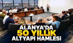 Alanya'da 50 yıllık altyapı yatırımı 2 Kasım'da başlıyor