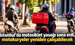 İstanbul'da motosiklet yasağı sona erdi, motokuryeler yeniden çalışabilecek