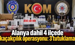 Alanya dahil 4 ilçede kaçakçılık operasyonu: 3 tutuklama