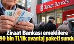 Ziraat Bankası emeklilere 90 bin TL'lik avantaj paketi sundu