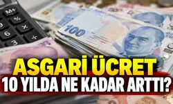 Son 10 yılda asgari ücret ne kadar arttı? 2016-2026 zam tablosu