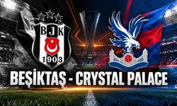 Beşiktaş - Crystal Palace maçı saat kaçta, hangi kanalda?