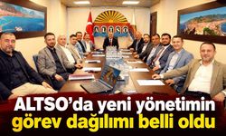 ALTSO’da yeni yönetimin görev dağılımı belli oldu