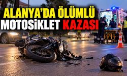 Alanya'da yayaya çarpan motosikletin sürücüsü hayatını kaybetti