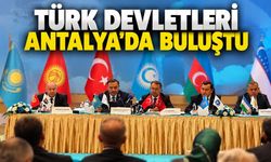 Türk devletlerinin denetim teşkilatı Antalya'da hukuki statü kazandı