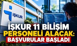 İŞKUR 11 bilişim personeli alacak: Başvurular başladı