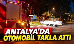 Antalya'da refüje çarpan otomobil takla atarak ters döndü