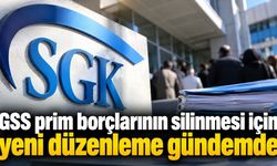 GSS prim borçlarının silinmesi için yeni düzenleme gündemde