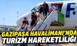 Gazipaşa-Alanya Havalimanı'nda 730 bin yolcuya ulaşıldı