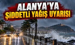 Antalya Valiliği'nden Alanya, Manavgat ve Serik'e şiddetli yağış uyarısı