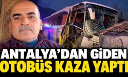 Antalya'dan Hakkari'ye giden otobüs kaza yaptı: 1 ölü, 14 yaralı