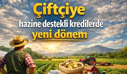 Çiftçiye hazine destekli kredilerde yeni dönem