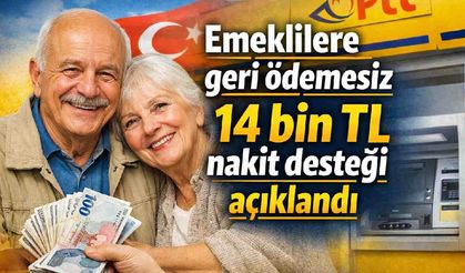 Emeklilere geri ödemesiz 14 bin TL nakit desteği açıklandı
