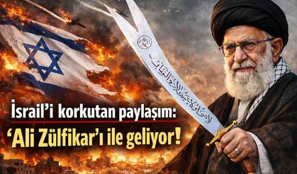 İsrail'i korkutan paylaşım: 'Ali Zülfikar'ı ile geliyor!'