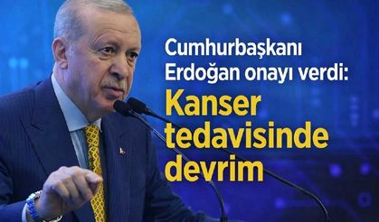 Cumhurbaşkanı Erdoğan onayı verdi: Kanser tedavisinde devrim
