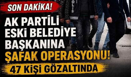 AK Partili eski başkana şafak operasyonu: Halfeti’de 47 kişi gözaltında