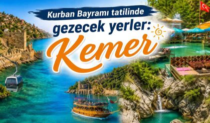 Kurban Bayramı tatilinde gezecek yerler: Kemer