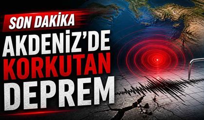 Son Dakika Akdeniz'de 4.2 şiddetinde deprem