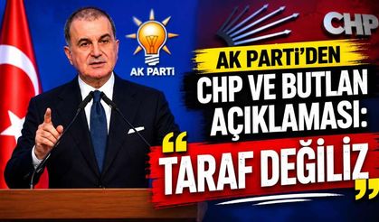 AK Parti'den CHP ve Butlan açıklaması: Taraf değiliz
