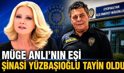 Müge Anlı'nın eşi Şinasi Yüzbaşıoğlu tayin oldu