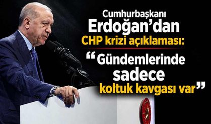 Cumhurbaşkanı Erdoğan'dan CHP krizi açıklaması: "Gündemlerinde sadece koltuk kavgası var"