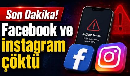 Son Dakika! Facebook ve instagram çöktü