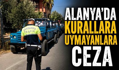 Alanya’da kurallara uymayanlara ceza