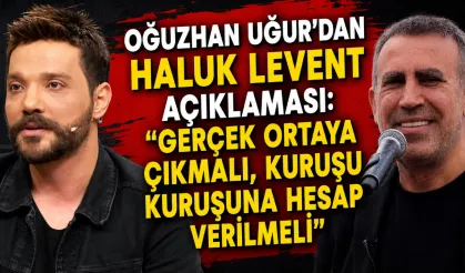 Oğuzhan Uğur'dan Haluk Levent açıklaması: "Gerçek ortaya çıkmalı, kuruşu kuruşuna hesap verilmeli"