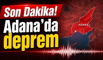 Adana'da 3.5 büyüklüğünde deprem!